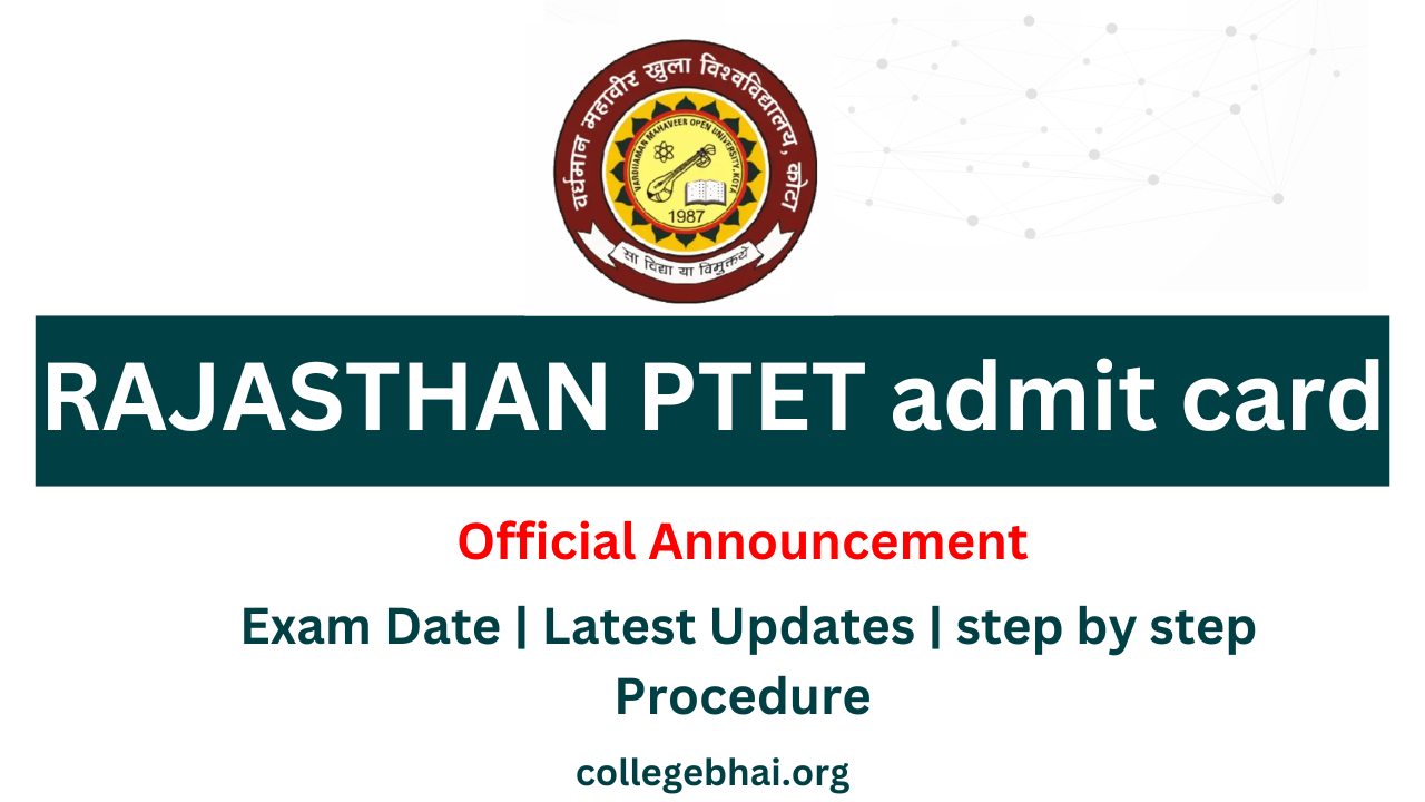 Rajasthan PTET EXAM Admit Card 2024 Download: Exam Schedule, Pattern, and Syllabus